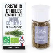 Cristaux d'Huiles Essentielles Ronde de Thyms  cuisiner AROMANDISE - Pot de 10 grs 